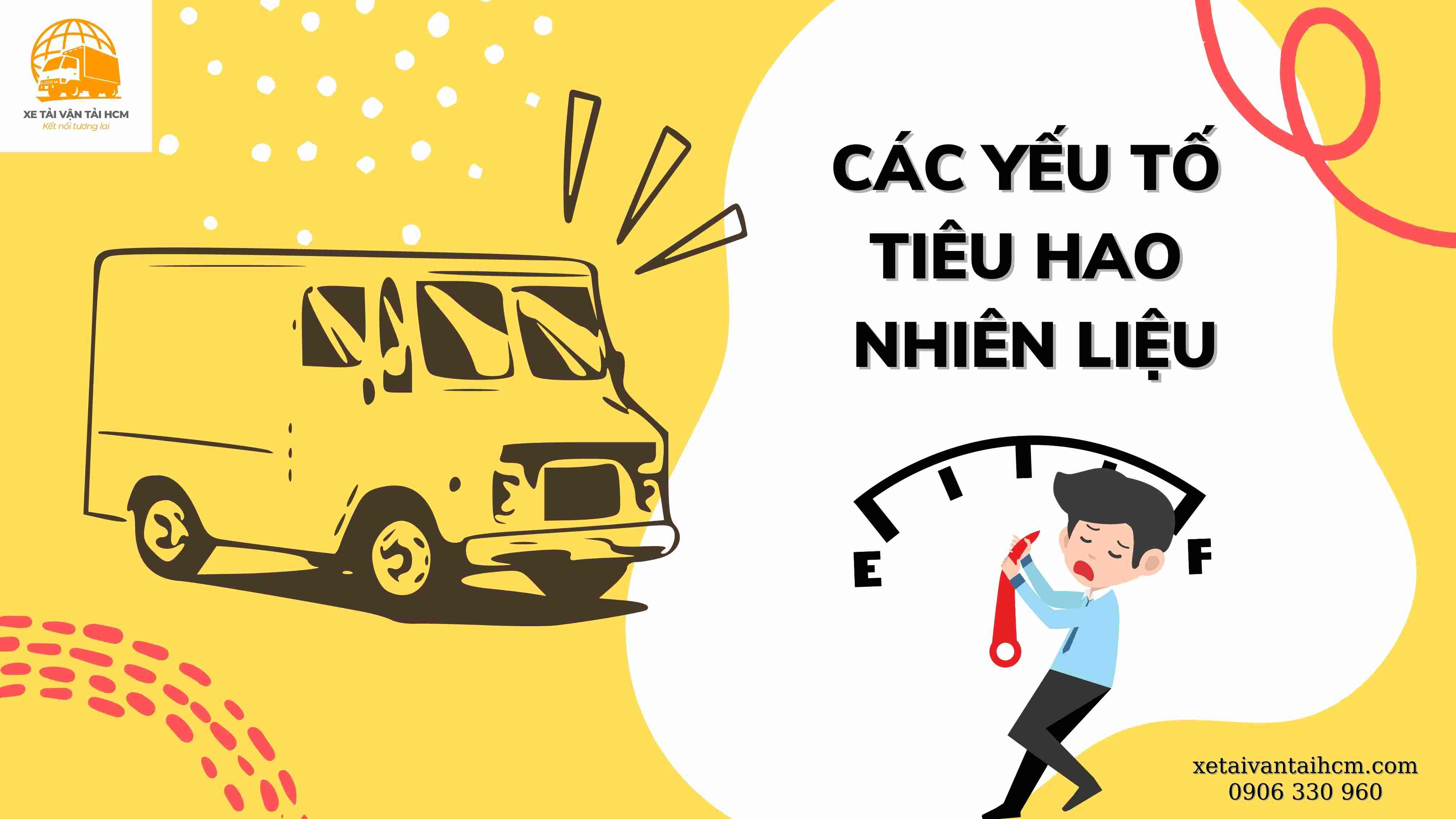 Các yếu tố tiêu hao nhiên liệu xe tải