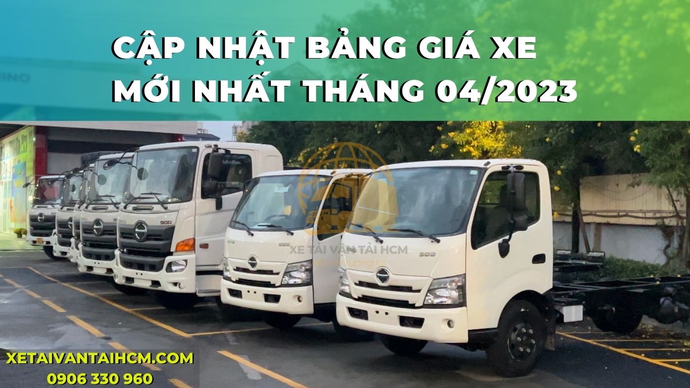 Bảng giá xe Hino mới nhất thàng 04/2023