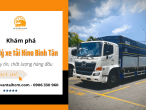 Khám phá đại lý xe tải Hino Bình Tân uy tín, chất lượng hàng đầu