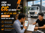 Cách kiểm tra CIC cá nhân - Nguyên nhân CIC xấu