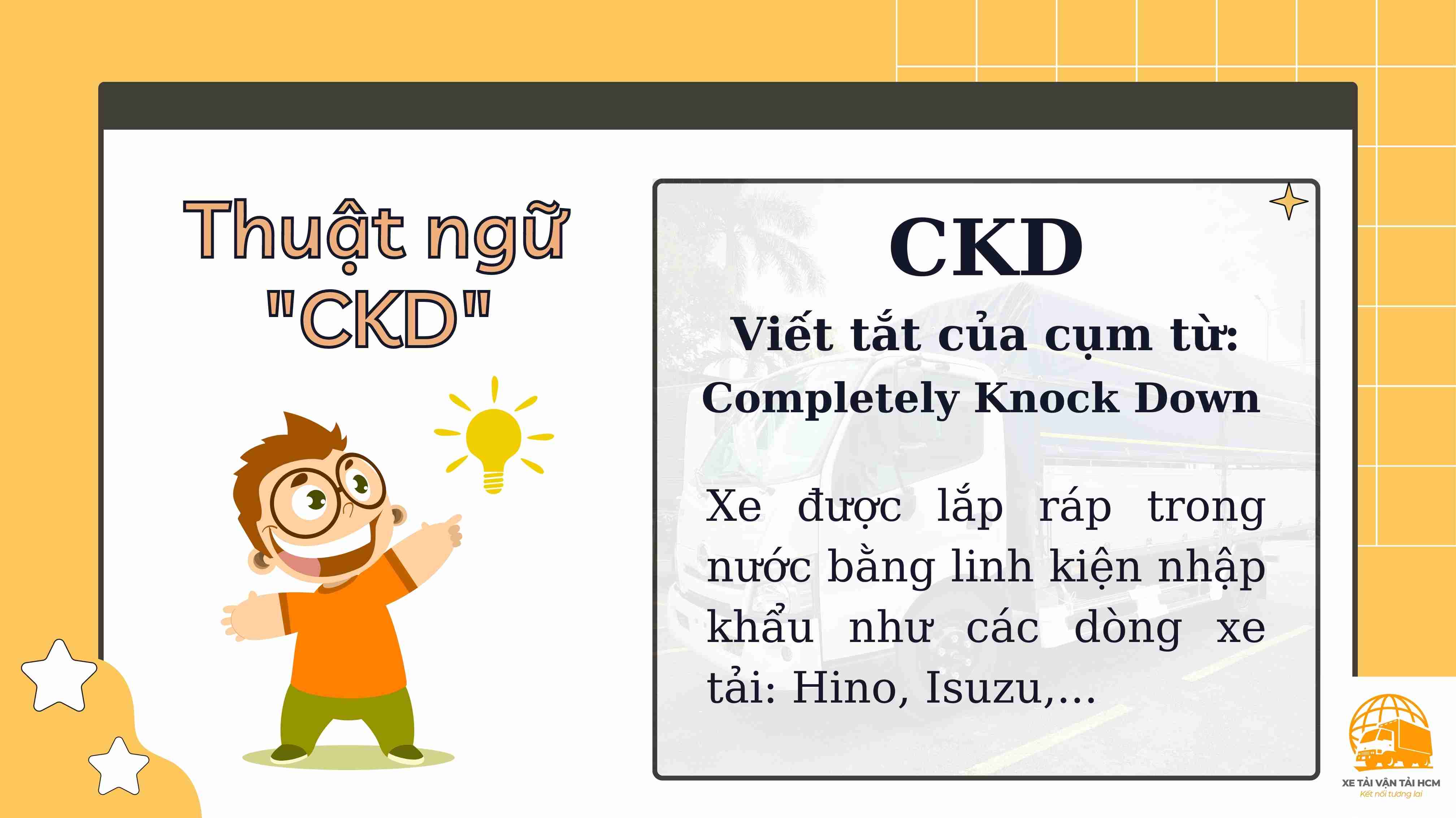 Thuật ngữ CKD là gì?