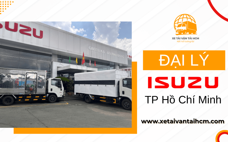 đại lý isuzu lớn nhất tp hồ chí minh
