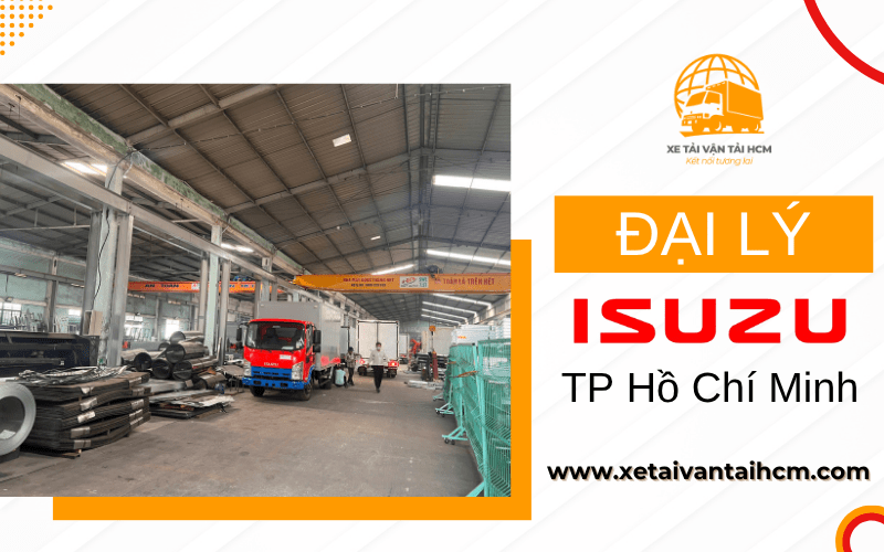 đại lý isuzu lớn nhất tp hồ chí minh