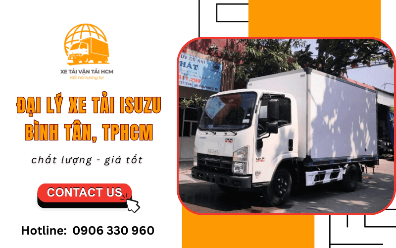 Đại lý xe tải Isuzu Bình Tân