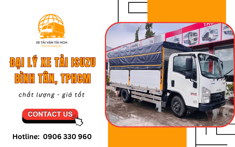 Đại lý xe tải Isuzu Bình Tân